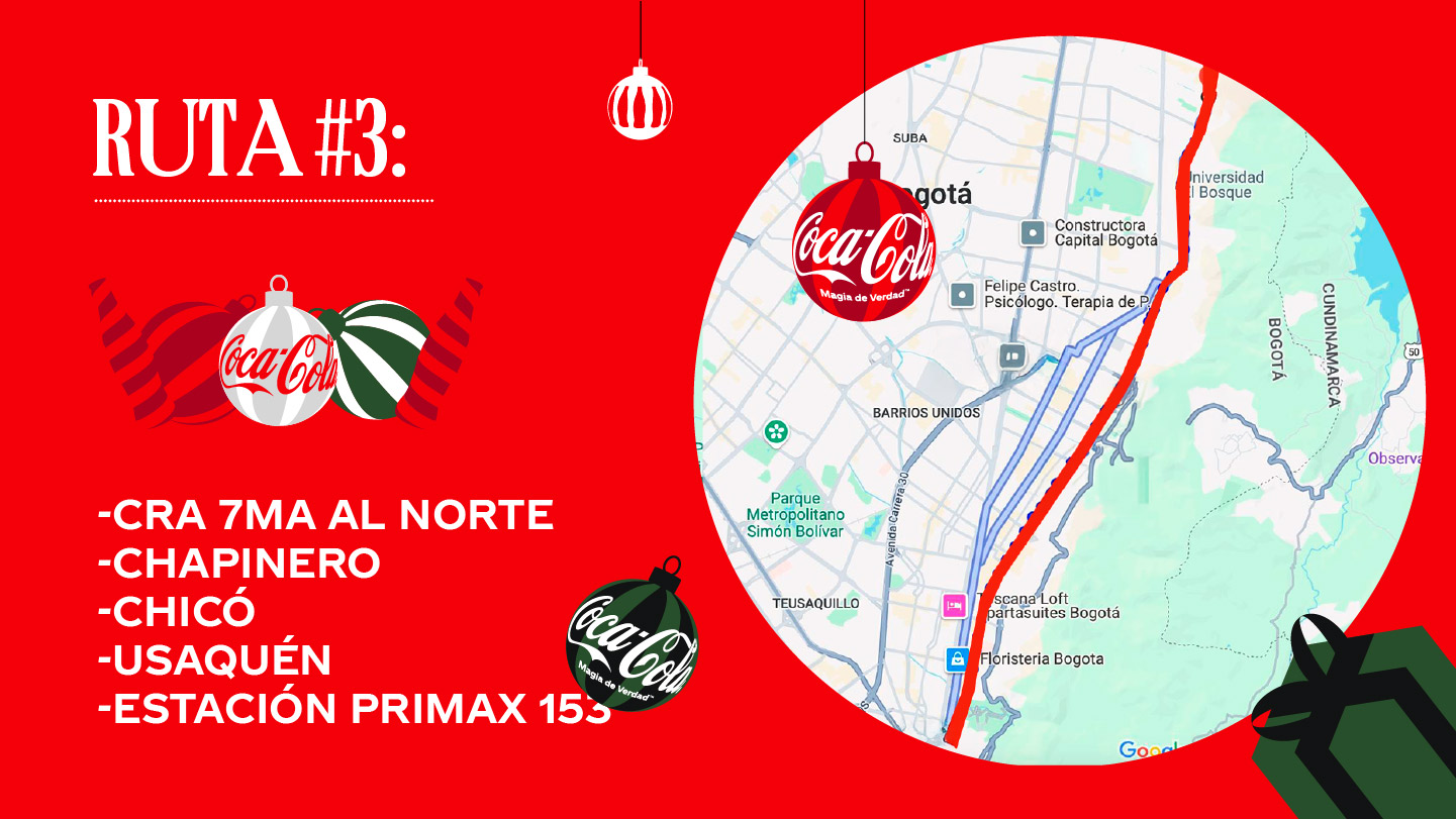  Un mapa que muestra la ruta n.º 3 de la Caravana Navideña de Coca-Cola en Bogotá, Colombia. La ruta incluye la Cra 7ma al Norte, Chapinero, Chicó, Usaquén y la Estación Primax 153.