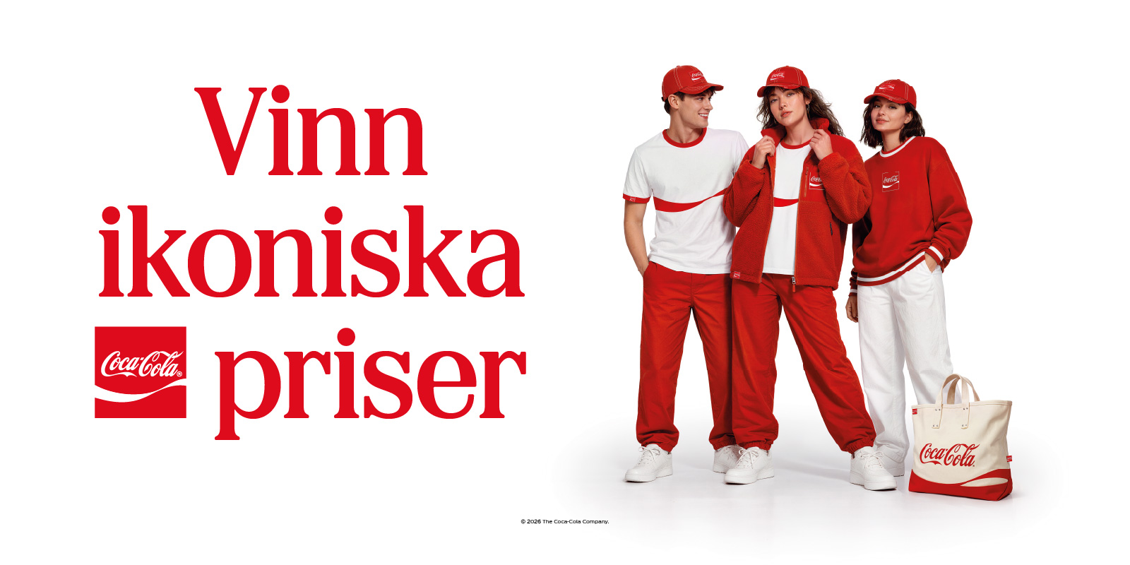 Texten Vinn ikoniska priser" med personer till höger i Coca-Cola-merch