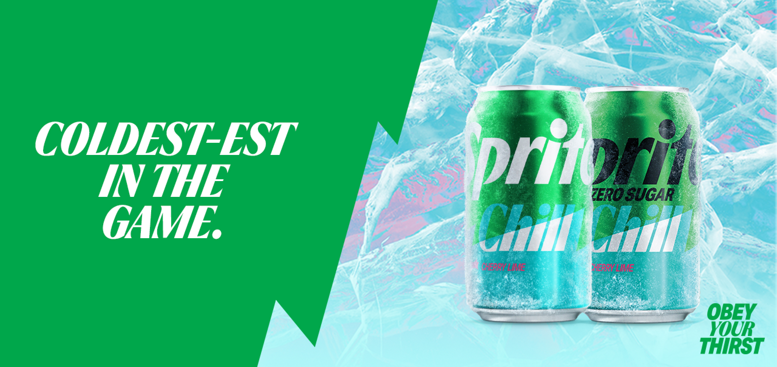 Sprite Chill Coldest in the Game